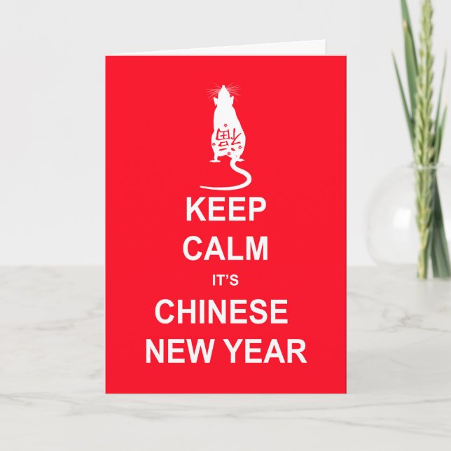 Chinese New Year, Keep Calm It's Chinese New Year, Holiday Card (Front)