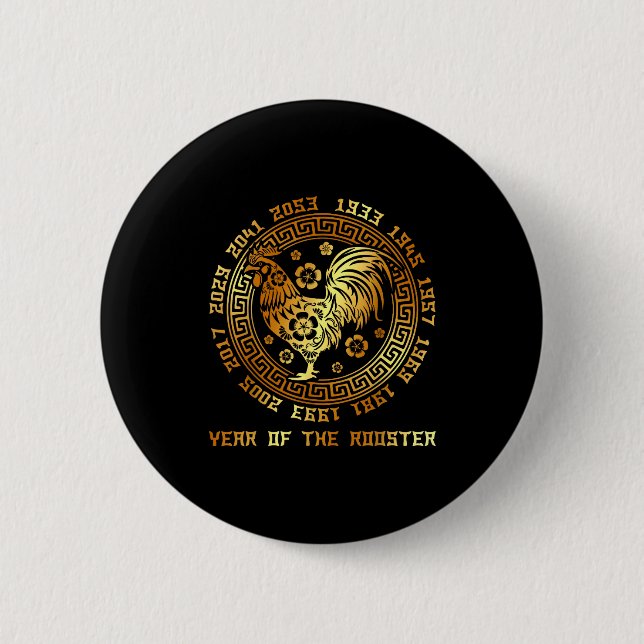 Chinese New Year Of Rooster Chinese Zodiac Year 20 6 Cm Round Badge (Front)