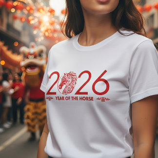 Chinese New year of the Fire Horse 2026 T-Shirt