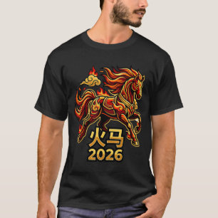 Chinese New Year Of The Horse 2026 Fire Horse Chin T-Shirt