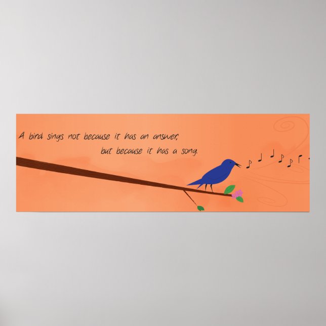 Chinese Proverb - A Bird Sings Poster (Front)