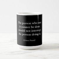 Chinese Proverb
