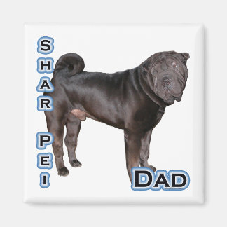 Chinese Shar-Pei Dad 4 - Magnet