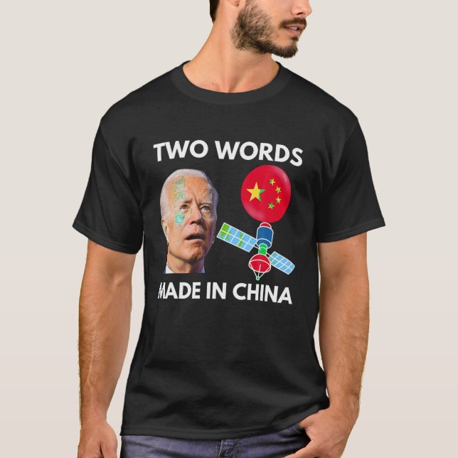 Chinese Spy Balloon Funny Surveillance Joe Biden C T-Shirt (Front)