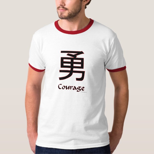 Chinese Symbol Courage T-Shirt (Front)