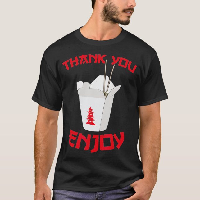 Chinese Takeout Food Thank You Bo Chef Asian cuisi T-Shirt (Front)
