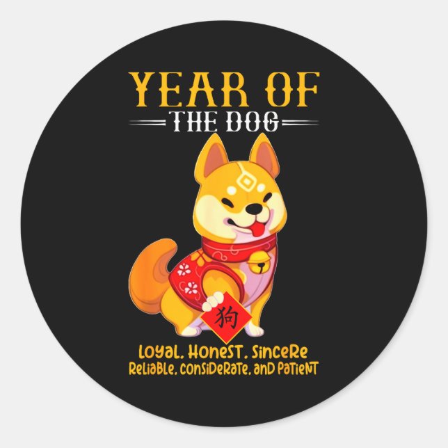 Chinese Year Of The Dog Zodiac Sign Happy Lunar Ne Classic Round Sticker (Front)