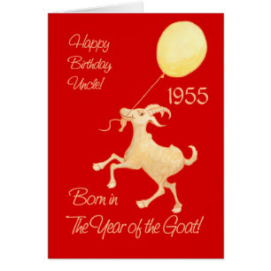 Chinese Year of the Goat 1955 Birthday For Uncle