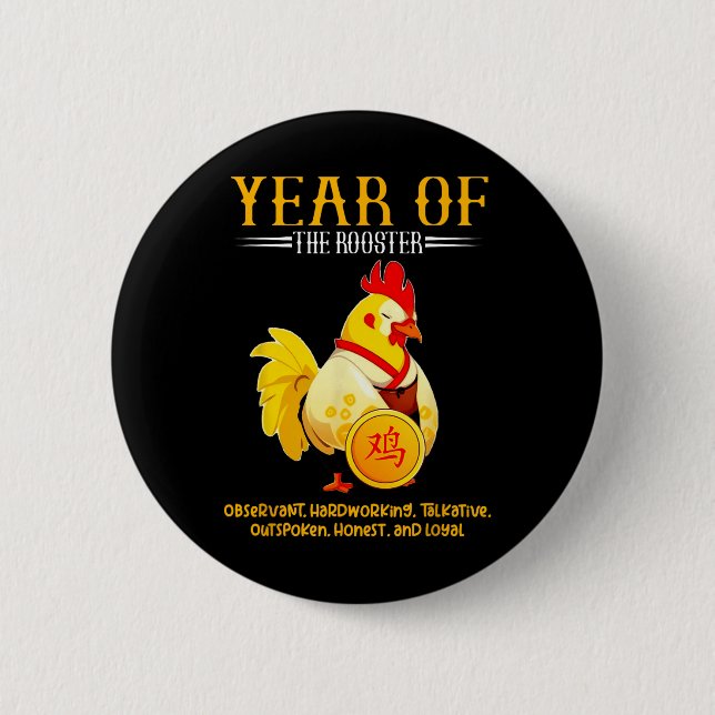 Chinese Year Of The Rooster Zodiac Sign Happy Luna 6 Cm Round Badge (Front)