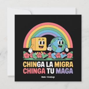 Chinga La Migra Chinga Tu Maga Funny Rainbow Invitation