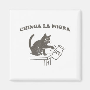 Chinga La Migra Immigration Abolish Ice Funny Cat  Magnet