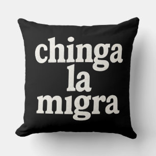 Chinga La Migra" Protest Art Throw Pillow