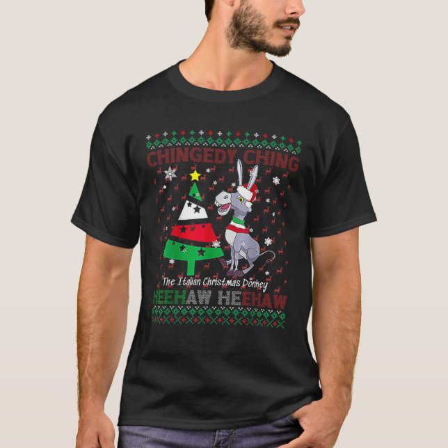 Chingedy Ching Dominick The Italian Christmas Donk T-Shirt (Front)