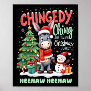 Chingedy Ching The Italian Christmas Donkey Heehaw Poster