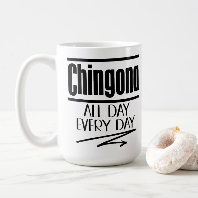 Chingona every day coffee mug (With Donut)