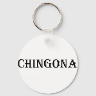 CHINGONA KEY RING