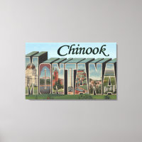 Chinook, Montana - Large Letter Scenes
