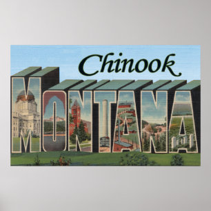 Chinook, Montana - Large Letter Scenes Poster