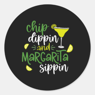Chip Dippin' And Margarita Sippin' Cinco De Mayo F Classic Round Sticker