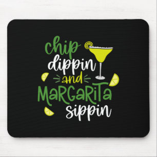 Chip Dippin' And Margarita Sippin' Cinco De Mayo F Mouse Mat