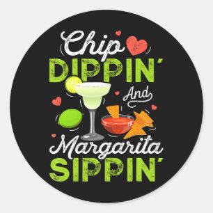 Chip Dippin' And Margarita Sippin' Funny Cinco De  Classic Round Sticker