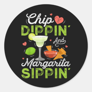 Chip Dippin And Margarita Sippin Funny Cinco De Ma Classic Round Sticker