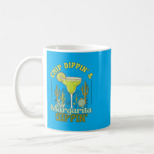 Chip Dippin Margarita Sippin Funny Cinco De Mayo 2 Coffee Mug
