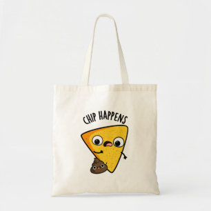 Chip Happens Funny Poop Pun  Tote Bag