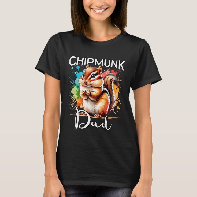 Chipmunk Dad Chipmunk T-Shirt (Front)