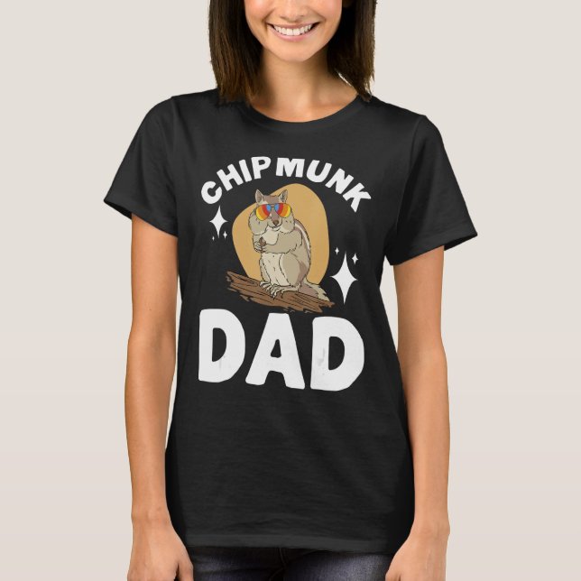 Chipmunk Dad Pet Chipmunk T-Shirt (Front)