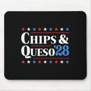 Chips And Queso 2028 Funny Presidential Election 2 Mouse Mat