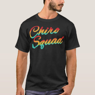 Chiro squad dental hygienist africa T-Shirt