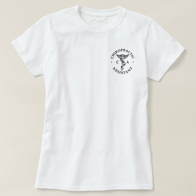 Chiropractic Assistant Logo T-Shirt (Design Front)