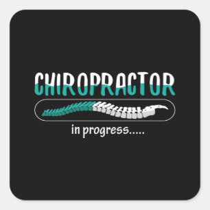 Chiropractic Chiropractor In Progress Chiro Spine Square Sticker