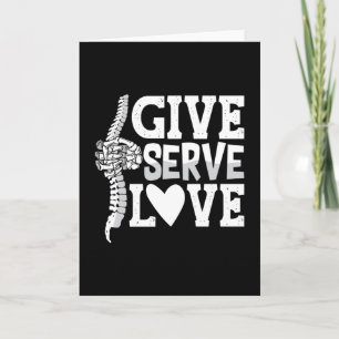 Chiropractic Give Serve Love Spine Chiropractor Card