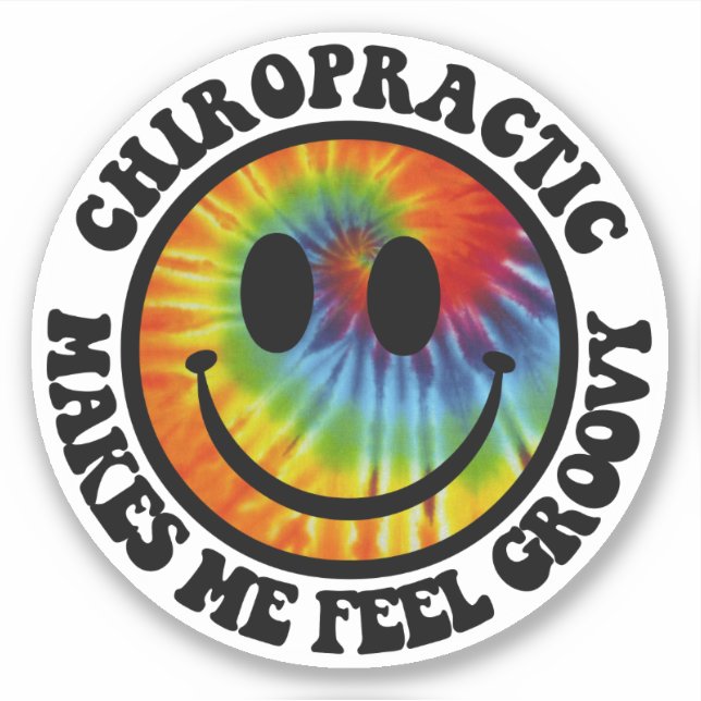 Chiropractic Makes Me Feel Groovy (Front)