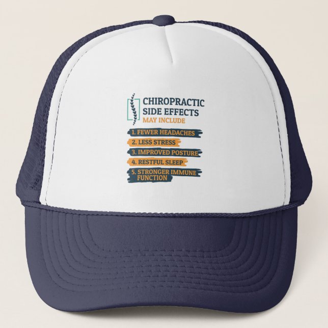 Chiropractic Side Effects Funny Chiropractor Gag Trucker Hat (Front)