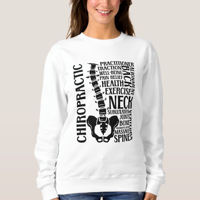 Chiropractic Spine Therapist Chiro Chiropractor Sweatshirt (Front)