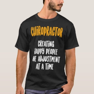 Chiropractic Spine Treatment Spinal Chiropractor 1 T-Shirt