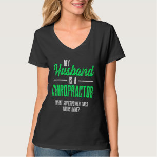 Chiropractic Spine Treatment Spinal Chiropractor 1 T-Shirt