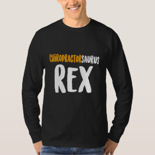 Chiropractic Spine Treatment Spinal Chiropractor 2 T-Shirt