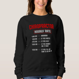 Chiropractic Spine Treatment Spinal Chiropractor Sweatshirt