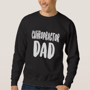 Chiropractic Spine Treatment Spinal Chiropractor   Sweatshirt