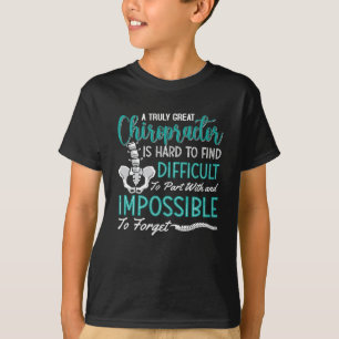 Chiropractic Spine Truly Great Chiropractor Chiro T-Shirt