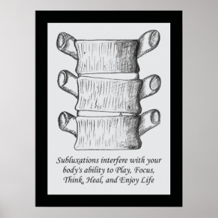 Chiropractic Subluxation Quote Poster