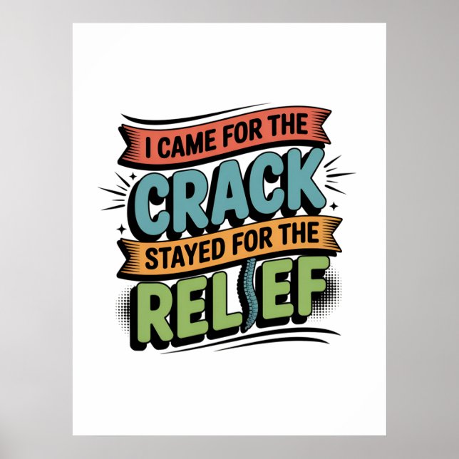 Chiropractor Back Relief Funny Gift Poster (Front)