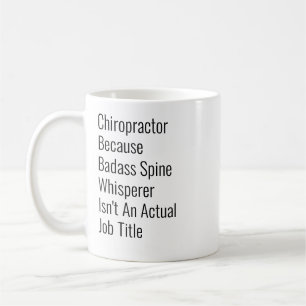 Chiropractor Because Spine Whisperer Coffee Mug