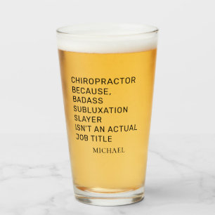 Chiropractor Bone Adjustor Personalised Gag Beer Glass