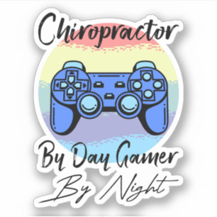 Chiropractor By Day Gamer By Night
