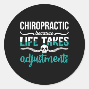 Chiropractor Chiro Chiropractic Because Life Spine Classic Round Sticker